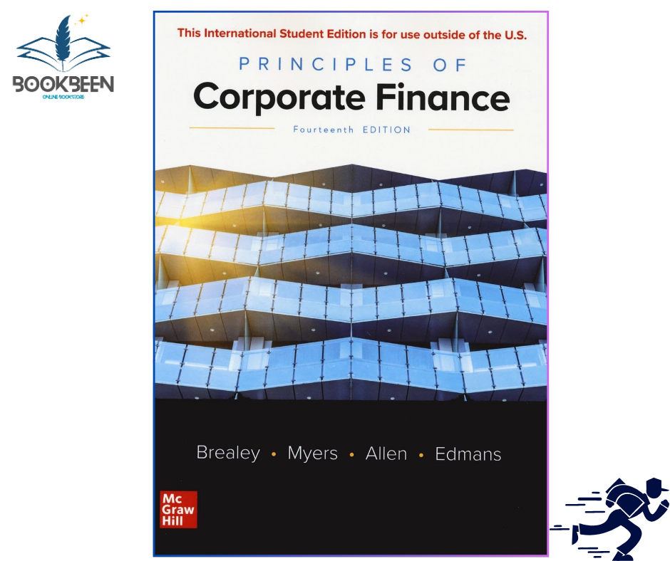 Principles of Corporate Finance (14th Edition, International Edition) by Richard Brealey, Stewart Myers, Franklin Allen, Alex Edmans (B/W) (Author)