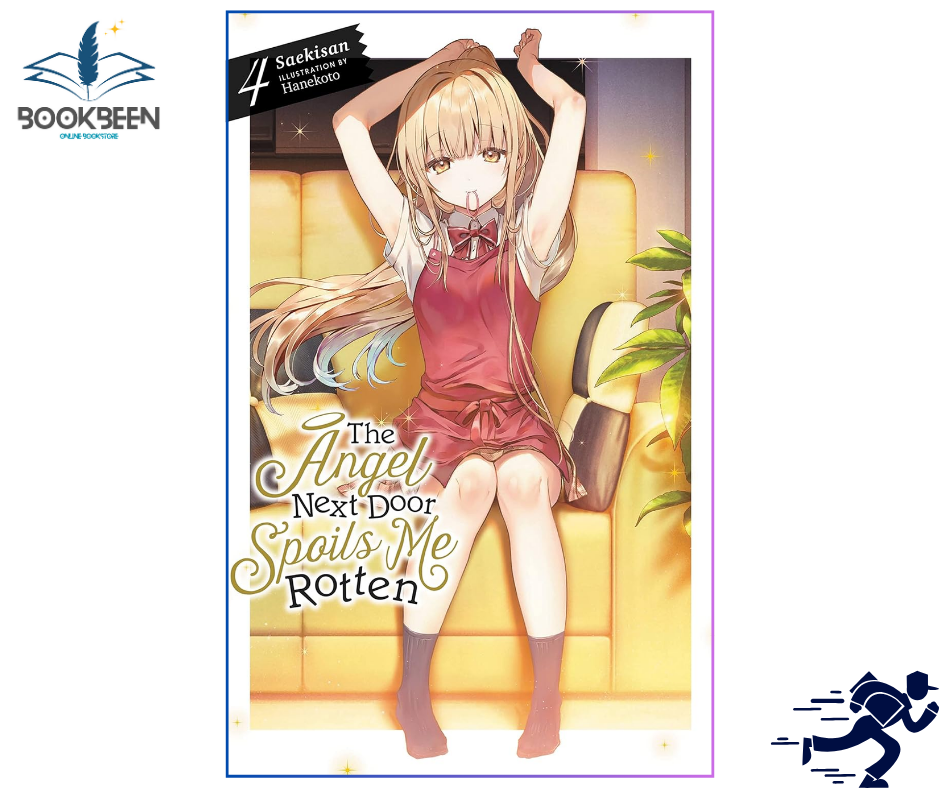 The Angel Next Door Spoils Me Rotten, Vol. 4 by Saekisan (Author)