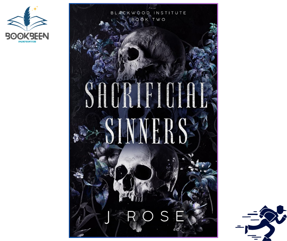 Sacrificial Sinners (Blackwood Institute, #2) by J Rose (Author)