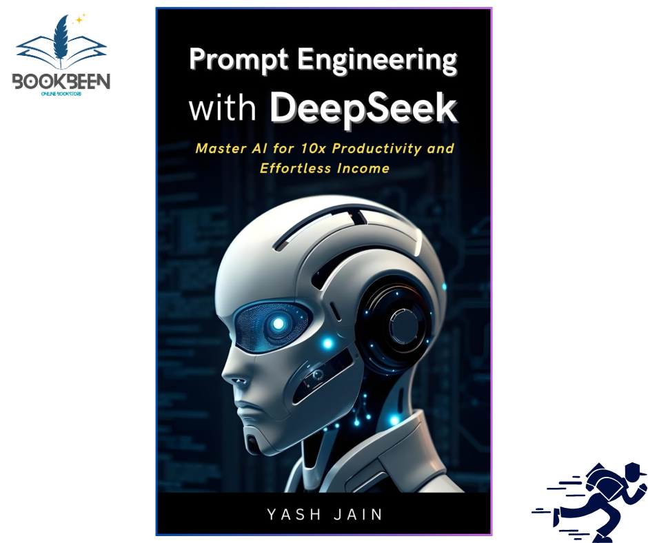 Prompt Engineering with DeepSeek by Yash Jain