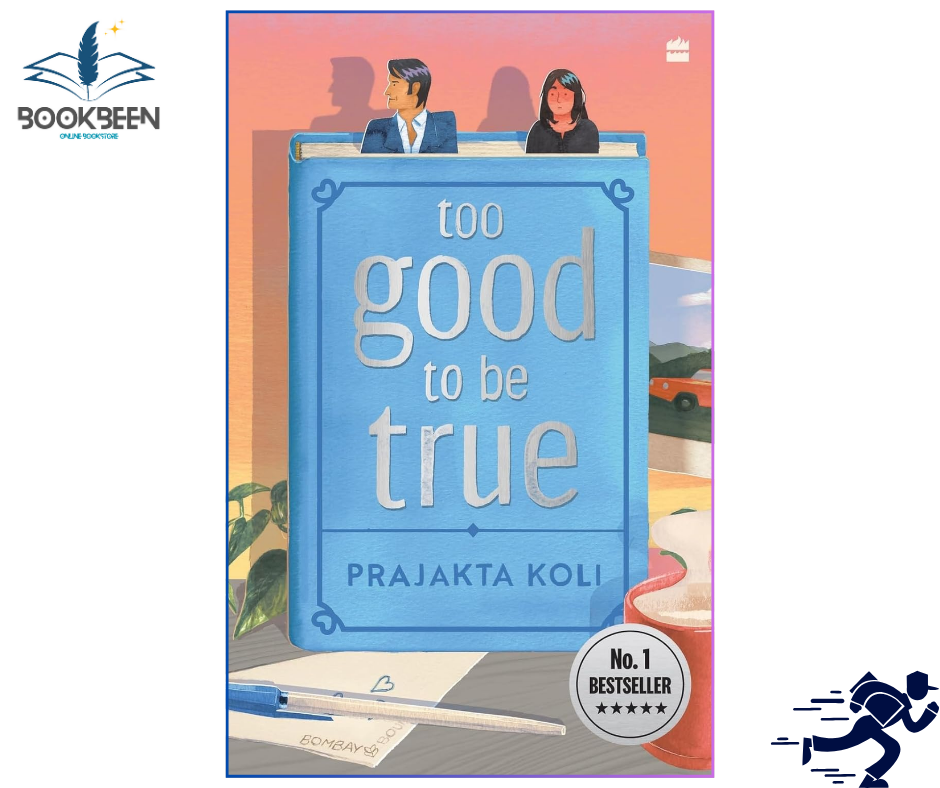 Too Good To Be True by Prajakta Koli