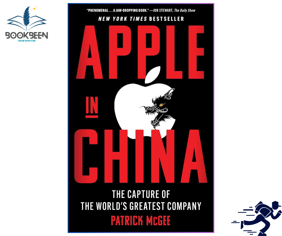 Apple in China: The Capture of the World's Greatest Company by Patrick McGee (Author)