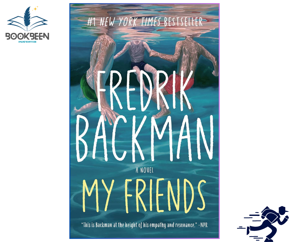 My Friends by Fredrik Backman