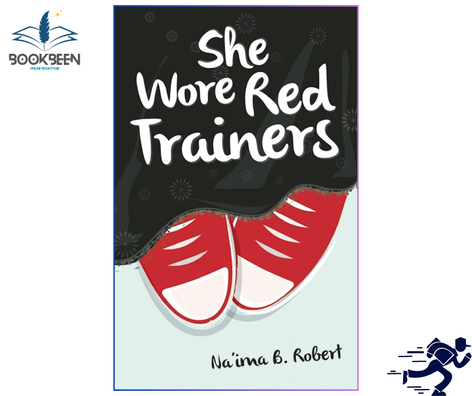 She Wore Red Trainers by Na'ima B. Robert (Author)