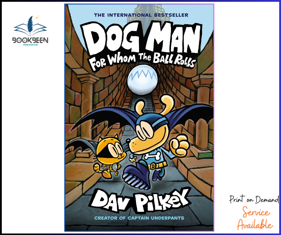 Dog Man: For Whom the Ball Rolls: A Graphic Novel (Dog Man #7) COLORD BOOK by Dav Pilkey (Author)
