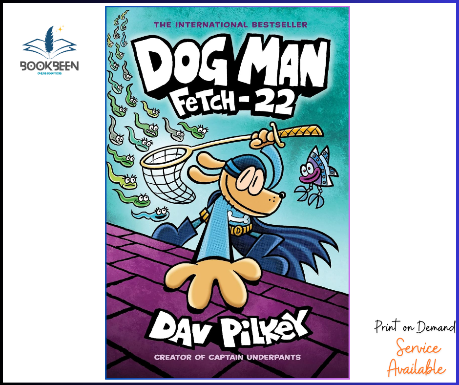 Dog Man: Fetch-22: A Graphic Novel (Dog Man #8) COLORD BOOK by Dav Pilkey (Author)