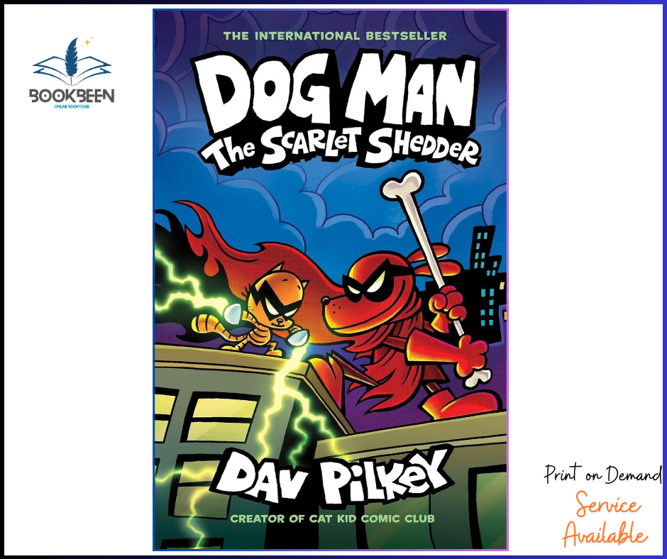 Dog Man: The Scarlet Shedder: A Graphic Novel (Dog Man #12) COLORD BOOK by Dav Pilkey (Author)