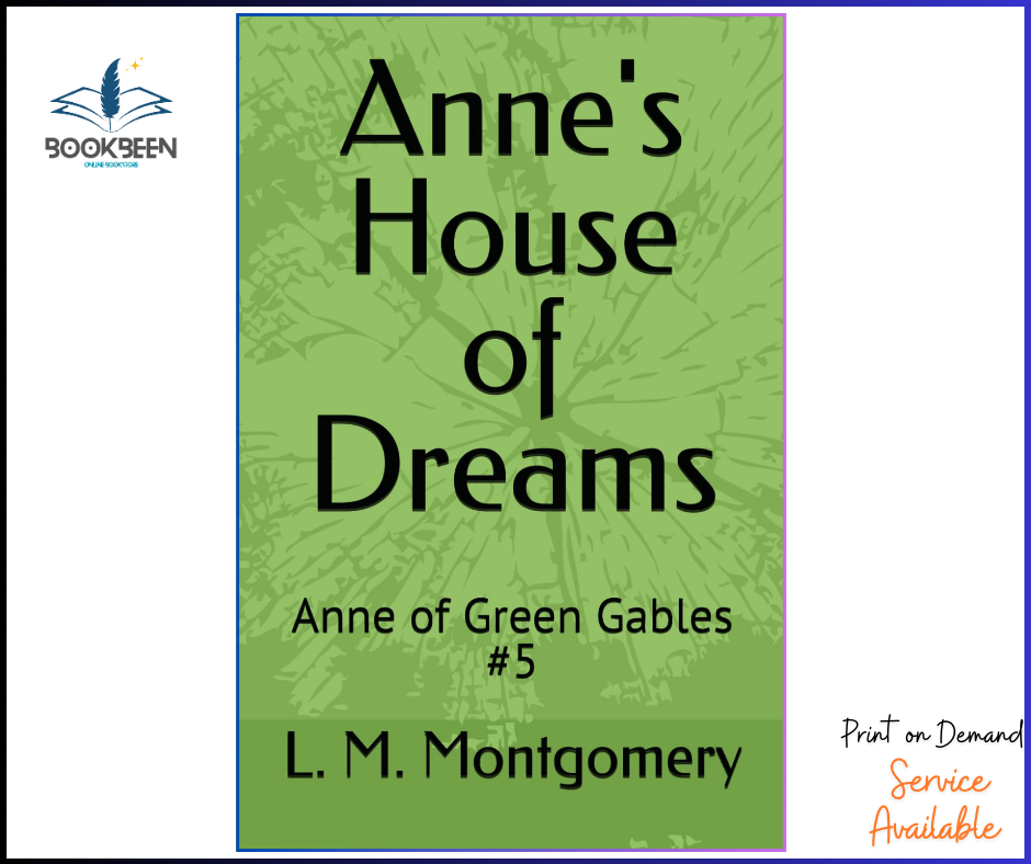 Anne's House of Dreams by L. M. Montgomery (Author)