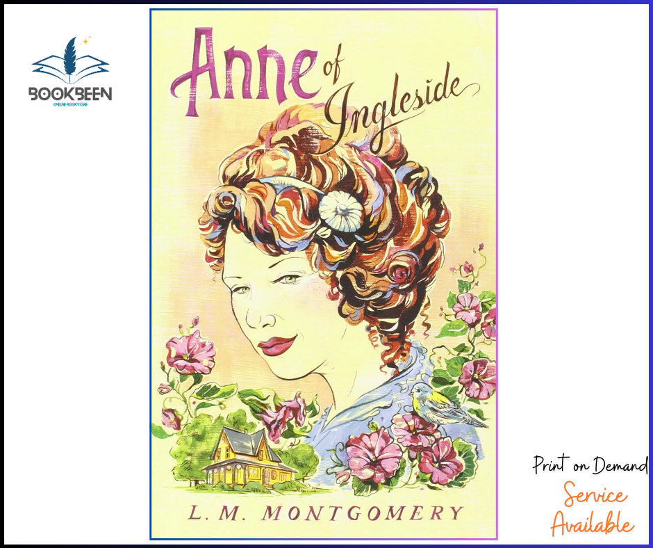 Anne of Ingleside by L. M. Montgomery (Author)