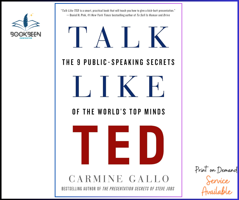 Talk Like TED by Carmine Gallo (Author)