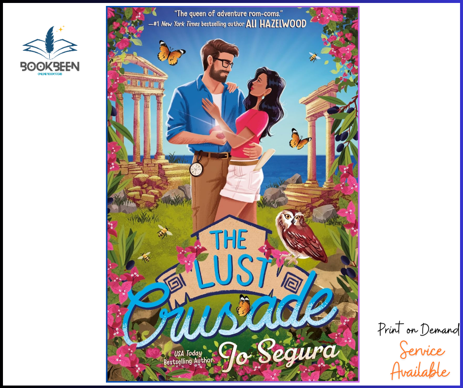 The Lust Crusade by Jo Segura (Author)