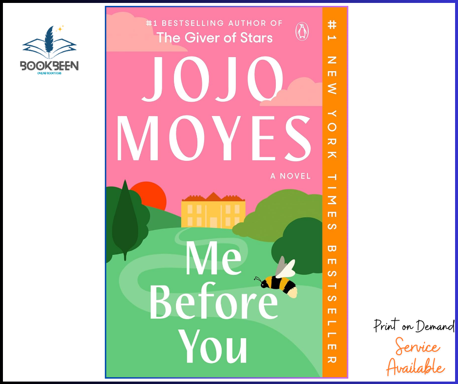 Me Before You by Jojo Moyes (Author)