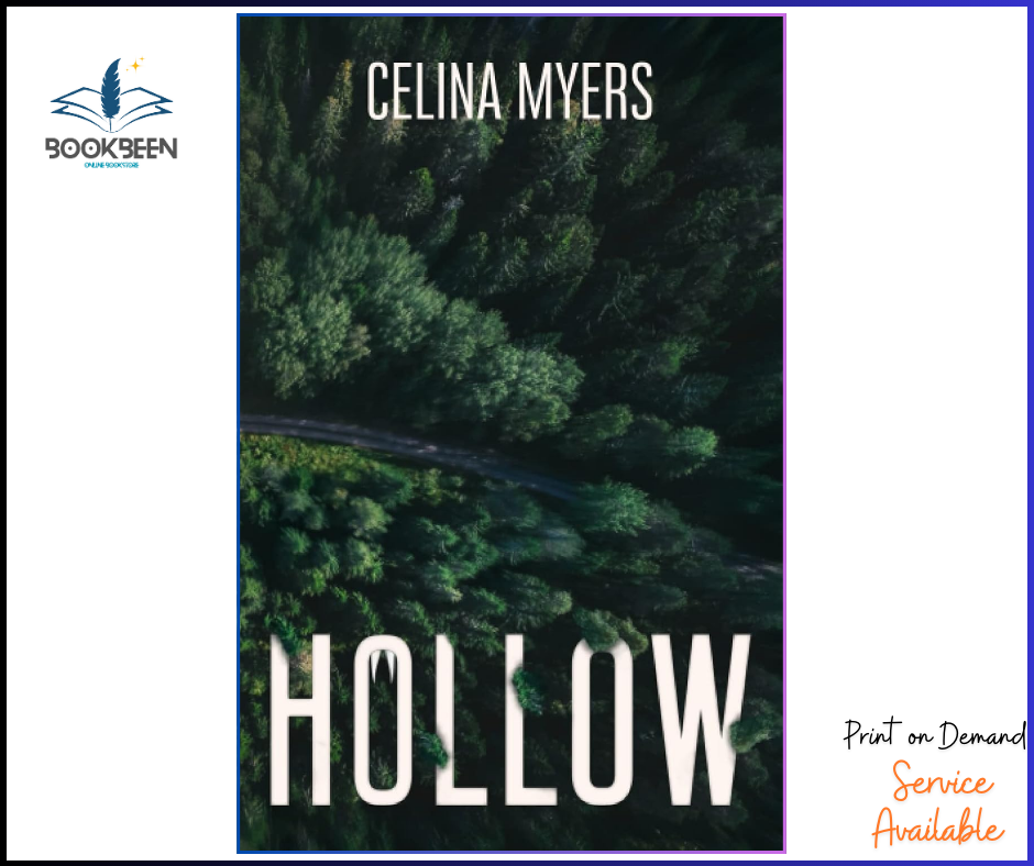 Hollow by Celina Myers (Author)