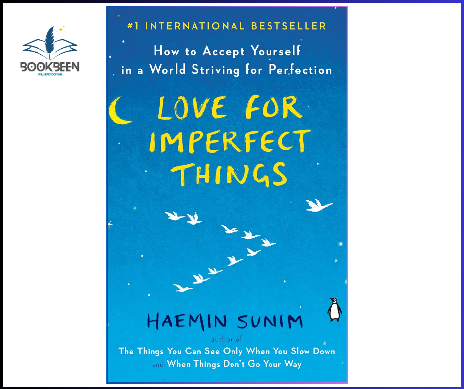 Love for Imperfect Things by Haemin Sunim – Mindfulness & Self-Help