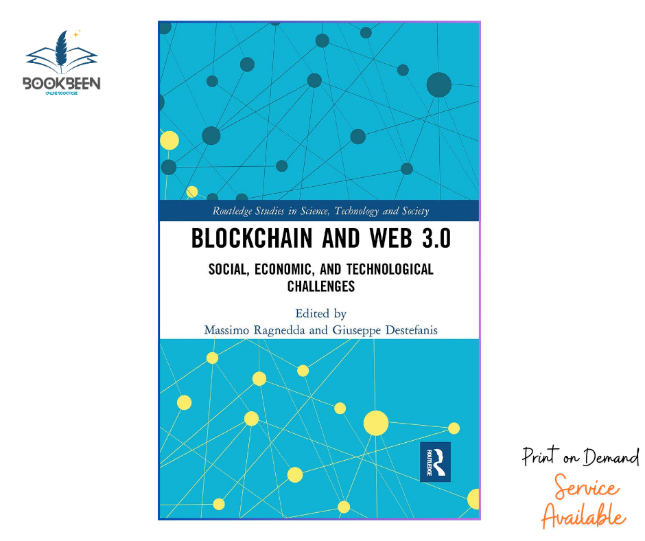 Blockchain and Web 3.0 (Routledge Studies in Science, Technology and Society) 1st Edición de Massimo Ragnedda