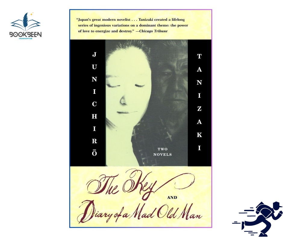The Key & Diary of a Mad Old Man  by Junichiro Tanizaki (Author),