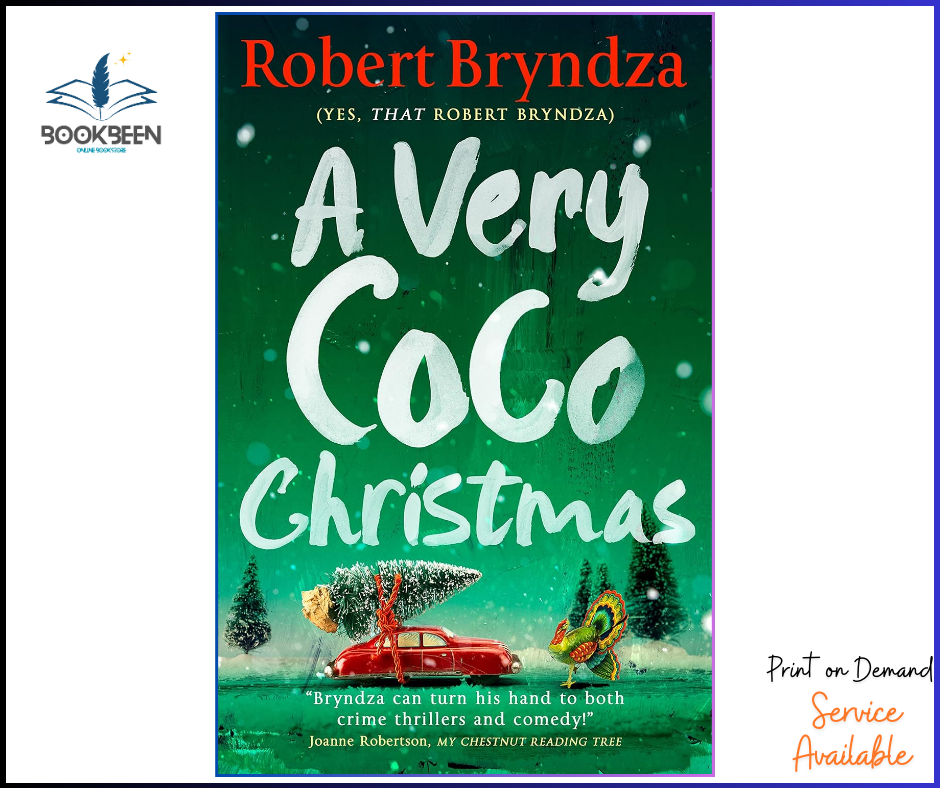 A Very Coco Christmas (Coco Pinchard Series) Book 4 by Robert Bryndza (Author)
