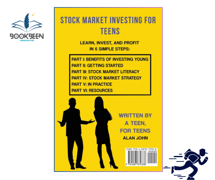 The Modern Guide to Stock Market Investing for Teens by Alan John and Jon Law