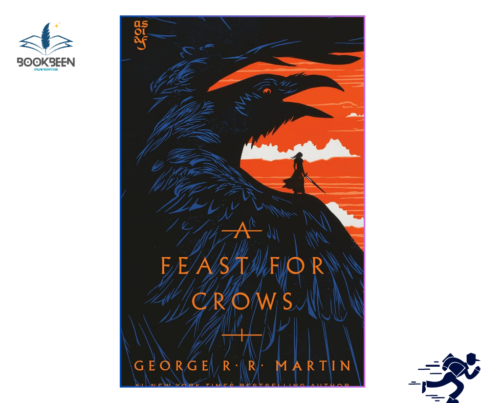 A Feast for Crows : Special Edition Print (Song of Ice and Fire Series Book 4) by George R. R. Martin