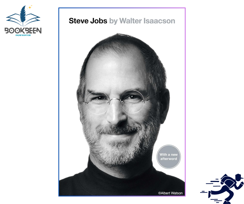 Steve Jobs by Walter Isaacson (Author)
