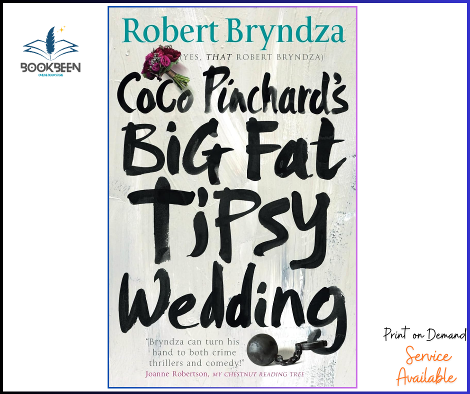 Coco Pinchard's Big Fat Tipsy Wedding (Coco Pinchard Series) Book 2 by Robert Bryndza (Author)
