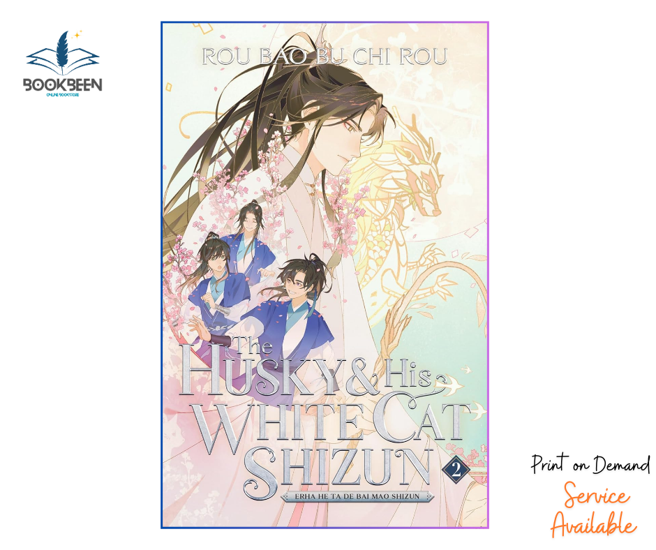 The Husky and His White Cat Shizun: Erha He Ta De Bai Mao Shizun (Novel) Vol. 2 by Rou Bao Bu Chi Rou