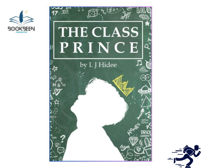 The Class Prince by I.J Hidee (Author)