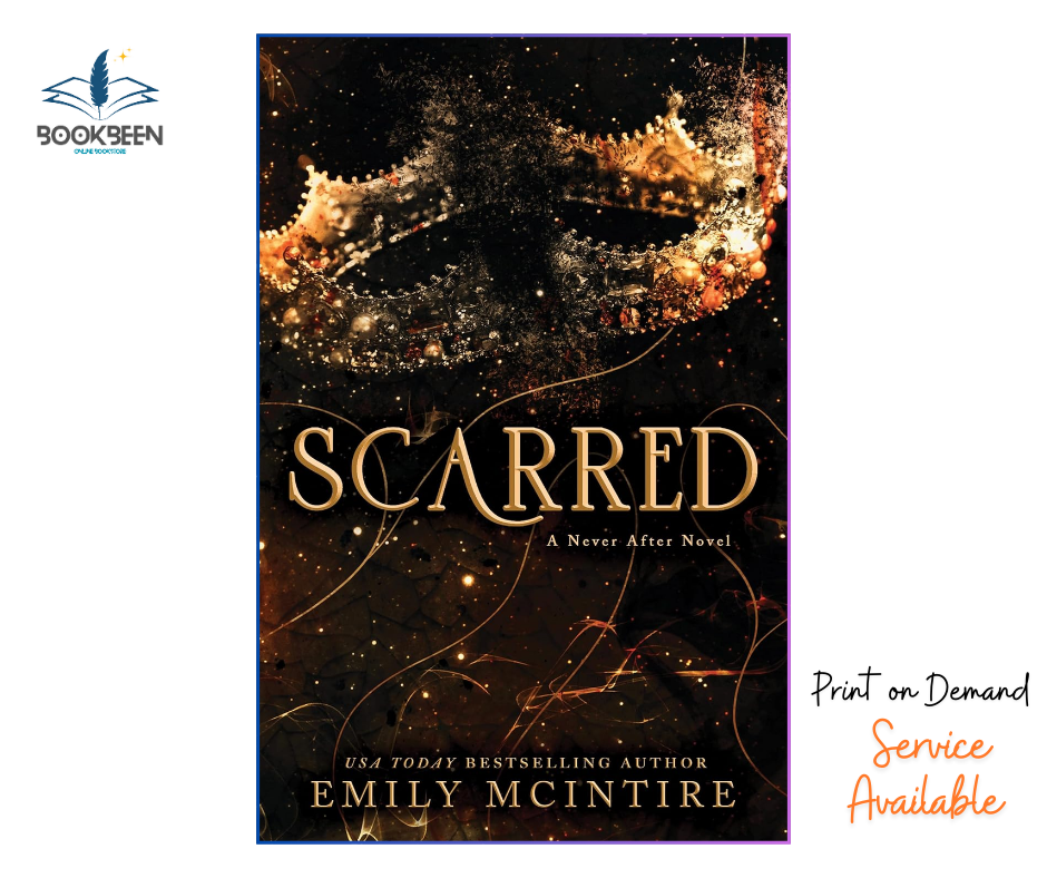 Scarred: A Dark, Contemporary Romance (Never After Series Book 2) by Emily McIntire