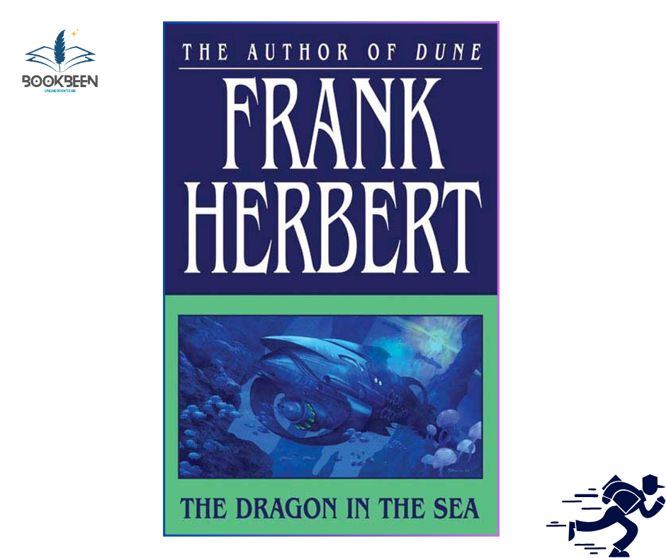 The Dragon in the Sea by Frank Herbert (Author)