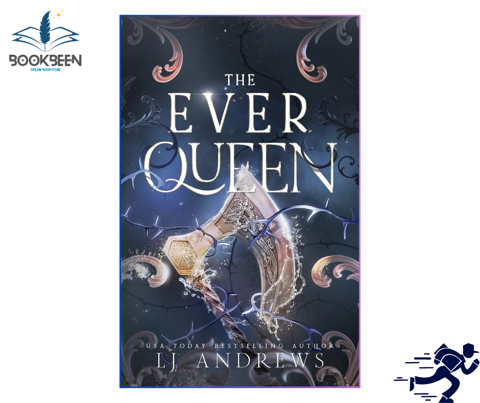 The Ever Queen: A Dark Fantasy Romance (The Ever Seas) by LJ Andrews