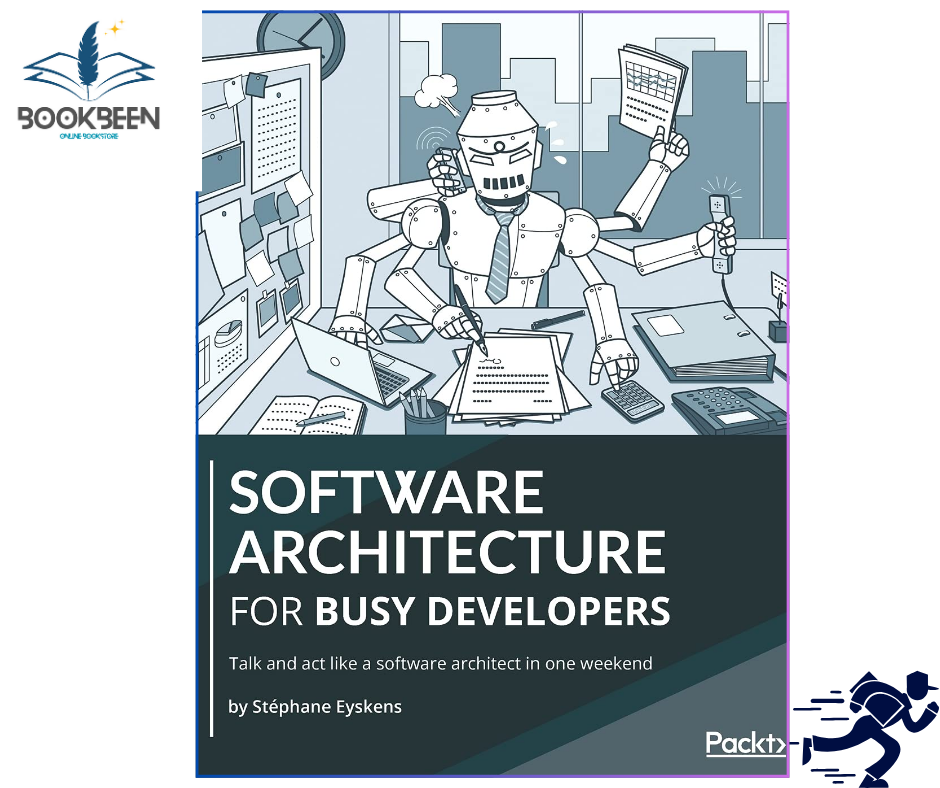 Software Architecture for Busy Developers by Stephane Eyskens (Author)