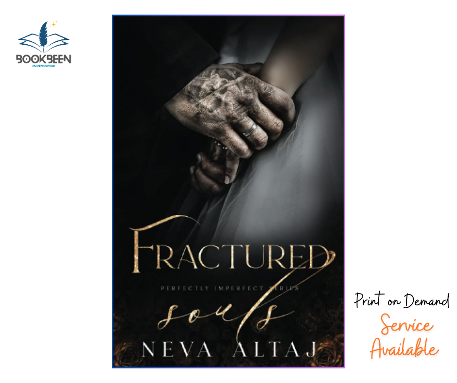 Fractured Souls (Perfectly Imperfect, #6) by Neva Altaj