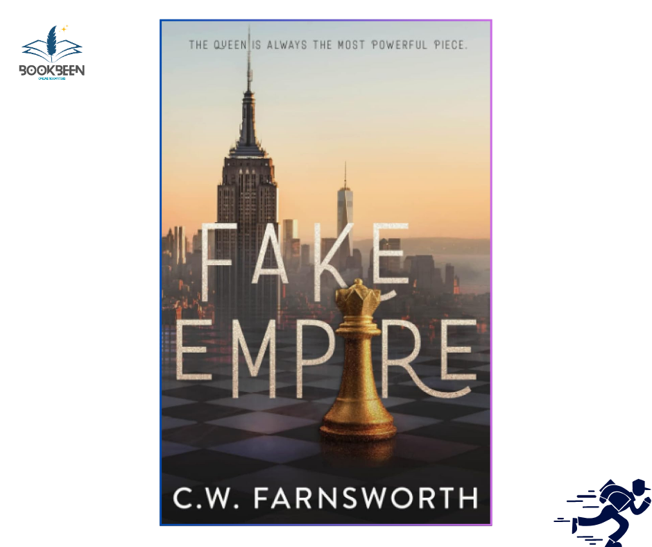 Fake Empire by C.W. Farnsworth (Author)