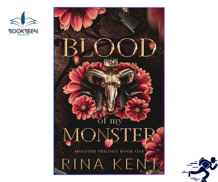 Blood of My Monster (Monster Trilogy, #1) by Rina Kent
