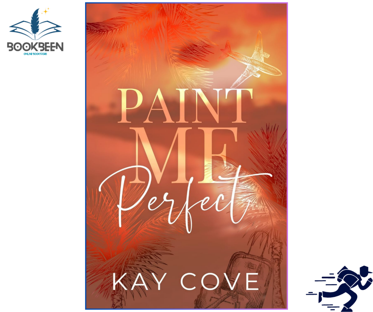 Paint Me Perfect by Kay Cove (Author)