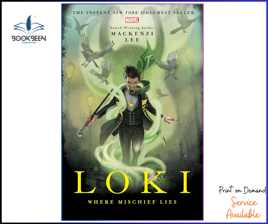 Loki: Where Mischief Lies (Marvel Rebels & Renegades) Book 1 by Mackenzi Lee (Author)