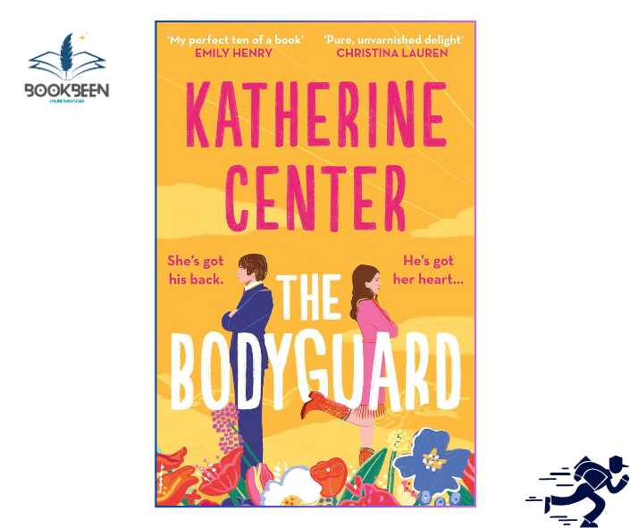 The Bodyguard by Katherine Center
