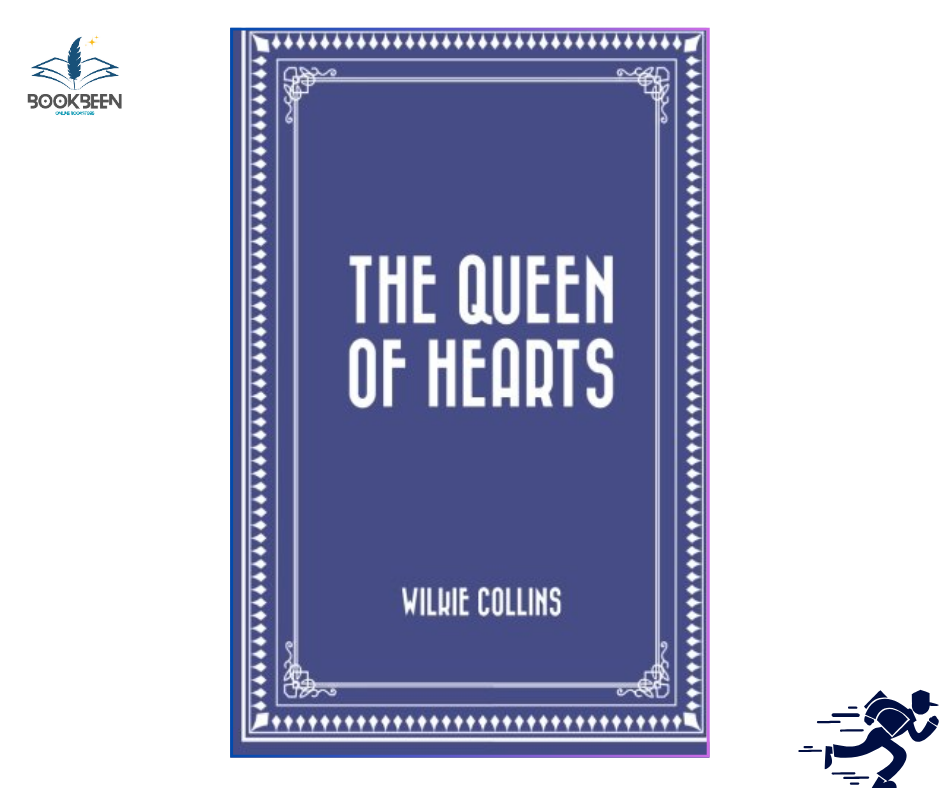 The Queen of Hearts by Wilkie Collins (Author),