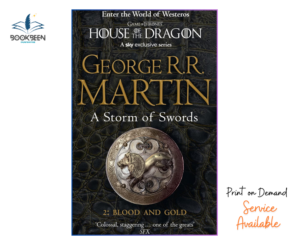A Storm of Swords Part 2 Blood and Gold : Special Edition Print (Song of Ice and Fire Series Book 3) by George R. R. Martin