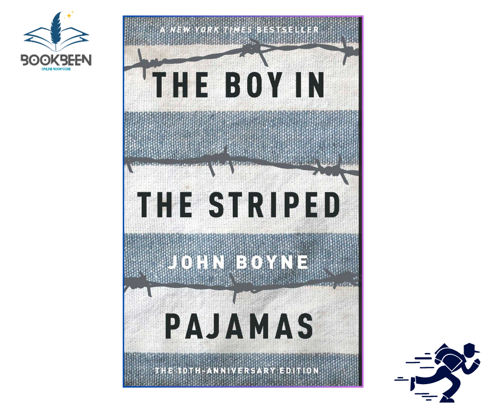 The Boy in the Striped Pajamas by John Boyne