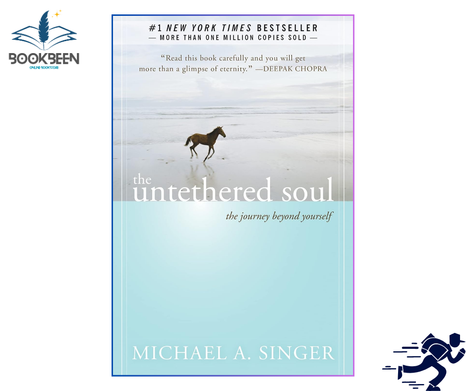 The Untethered Soul by Michael A. Singer (Author)