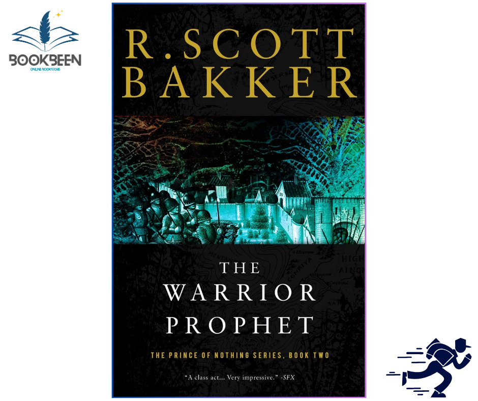 The Warrior Prophet: by R. Scott Bakker (Author)