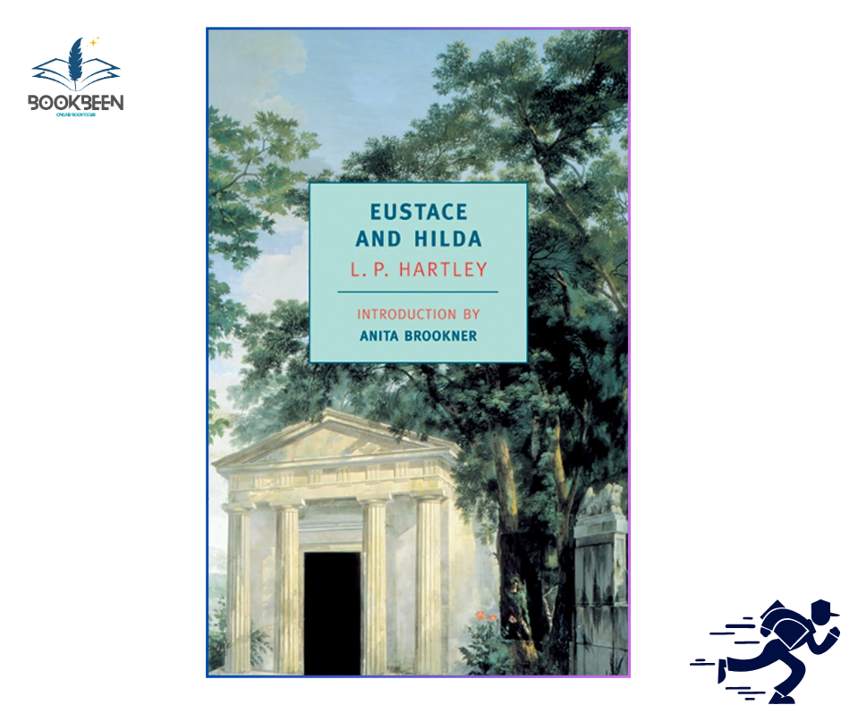 Eustace and Hilda  by L. P. Hartley (Author)
