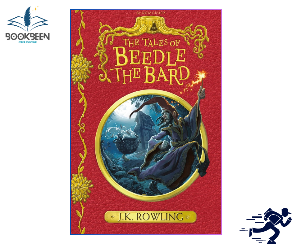 The Tales of Beedle the Bard by J K Rowling (Author)