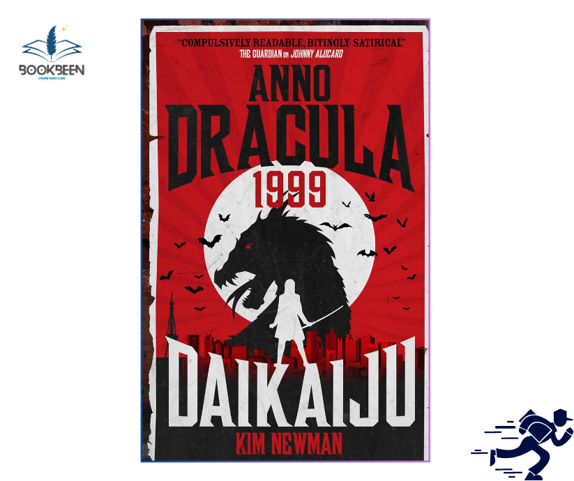 Anno Dracula 1999: by Kim Newman (Author)