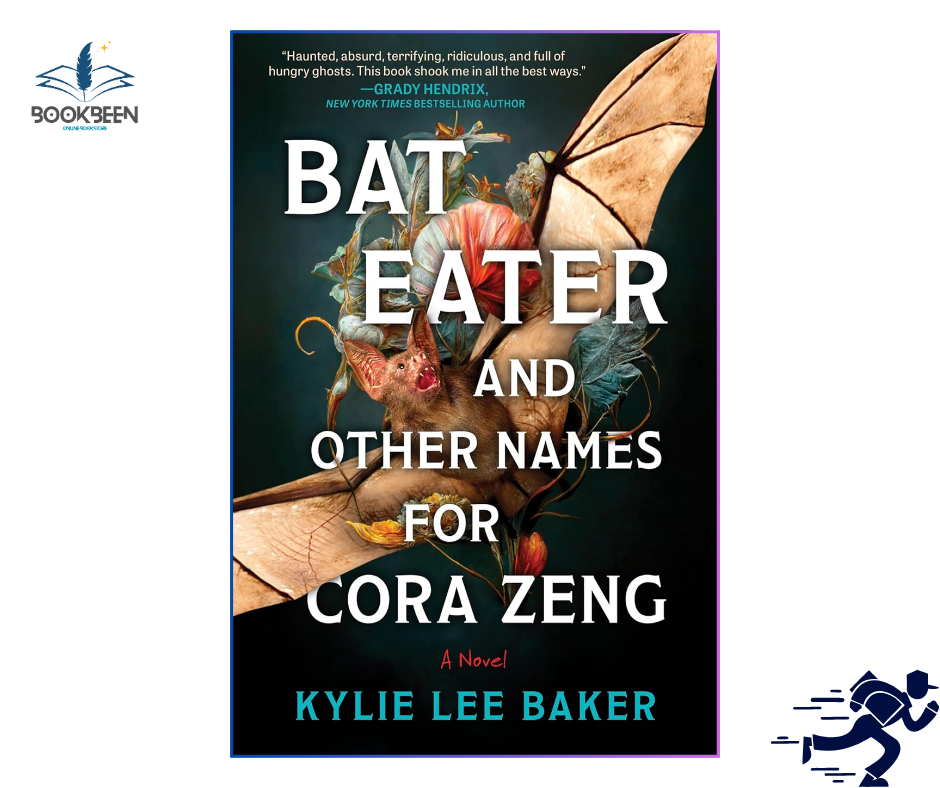Bat Eater and Other Names for Cora Zeng by Kylie Lee Baker (Author)