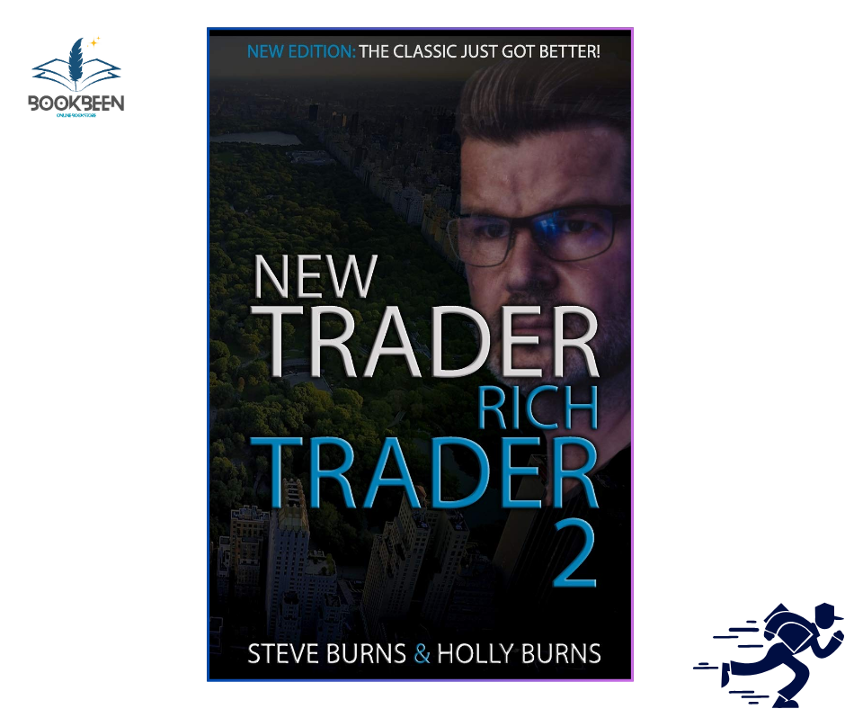 New Trader Rich Trader 2: by Steve Burns (Author)