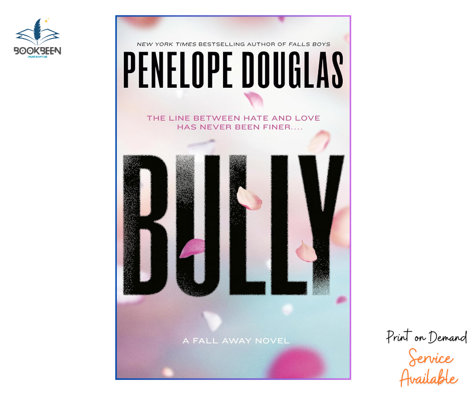 Bully (Fall Away, #1) by Penelope Douglas