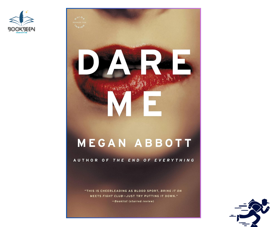 Dare Me by Megan Abbott (Author)