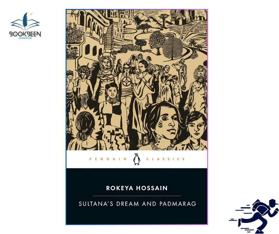 Sultana's Dream and Padmarag by Rokeya Hossain (Author),